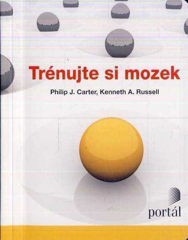 Philip J. Carter, Kenneth A. Russell: TRÉNUJTE SI MOZEK 1