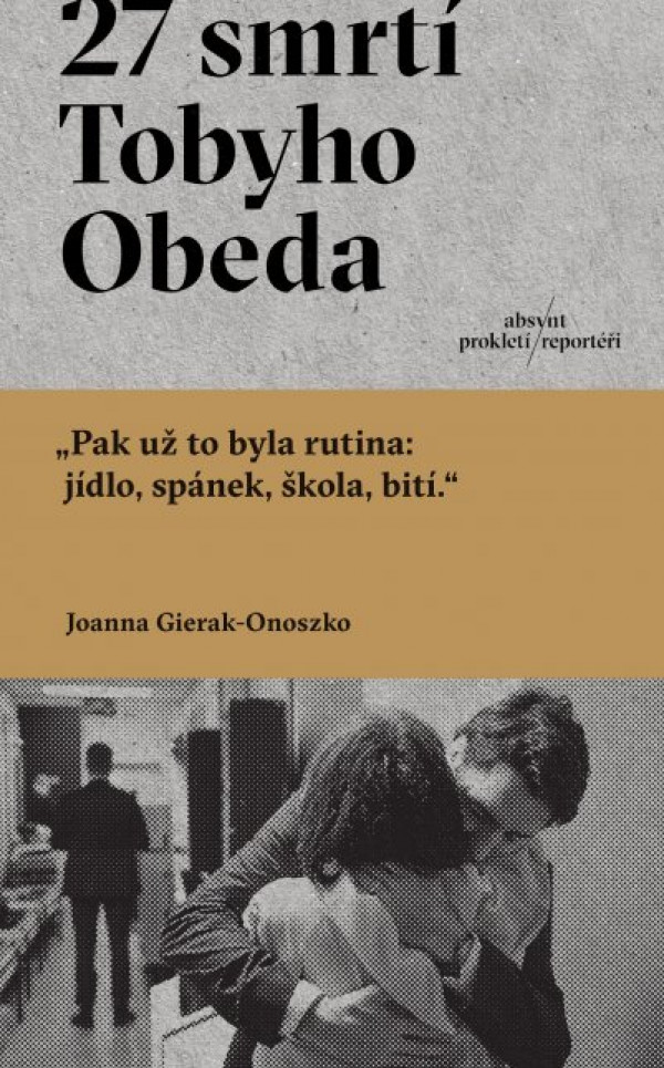 Joanna Gierak-Onoszko: 27 SMRTÍ TOBYHO OBEDA