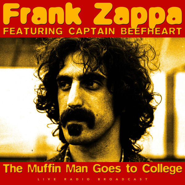 Frank Zappa, Captain Beefheart: THE MUFFIN MAN GOES TO COLLEGE - LP