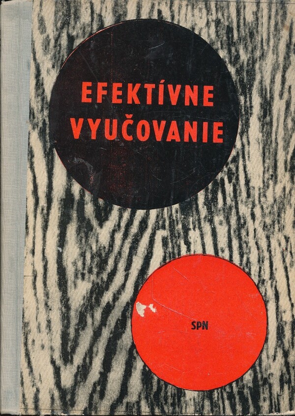 E. Stračár, M. Milan: EFEKTÍVNE VYUČOVANIE