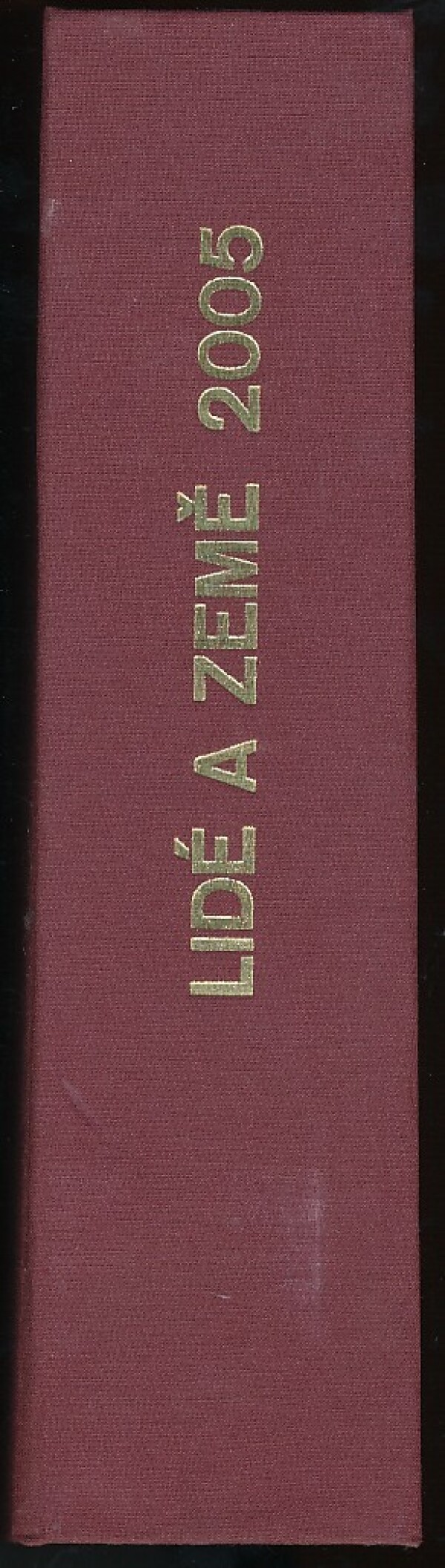 LIDÉ A ZEMĚ 2005 - ROČNÍK 54.