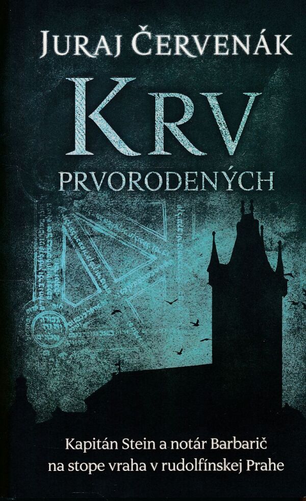 Juraj Červenák: KRV PRVORODENÝCH