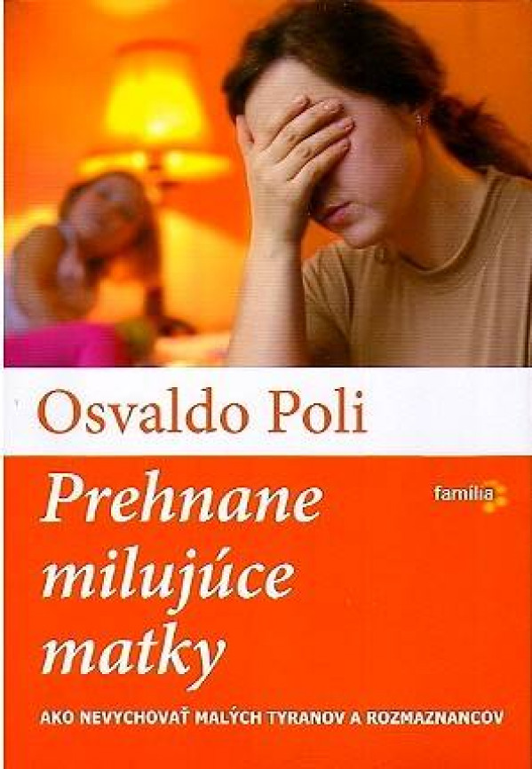 Osvaldo Poli: PREHNANE MILUJÚCE MATKY