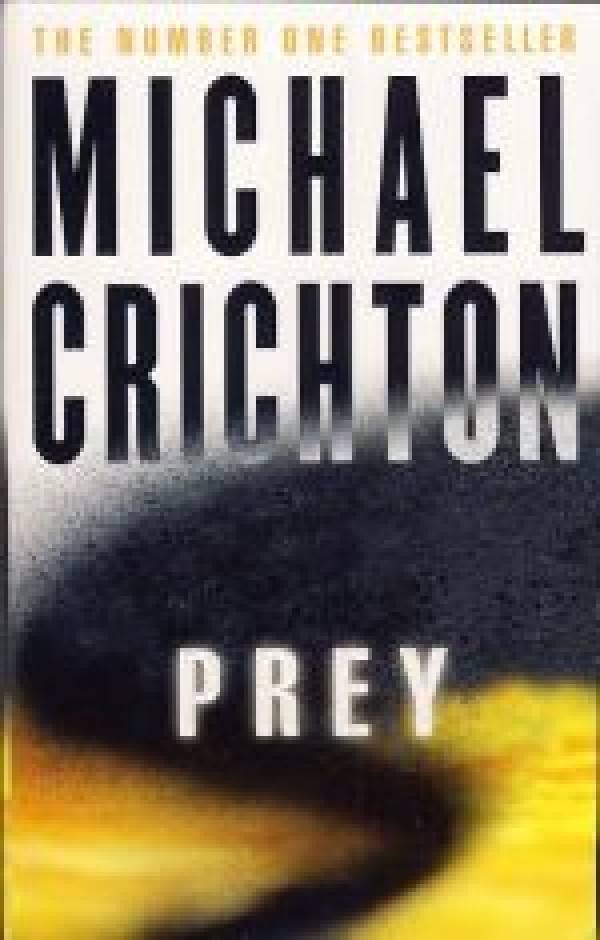Michael Crichton: PREY