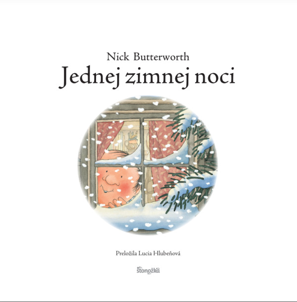 Nick Butterworth: JEDNEJ ZIMNEJ NOCI