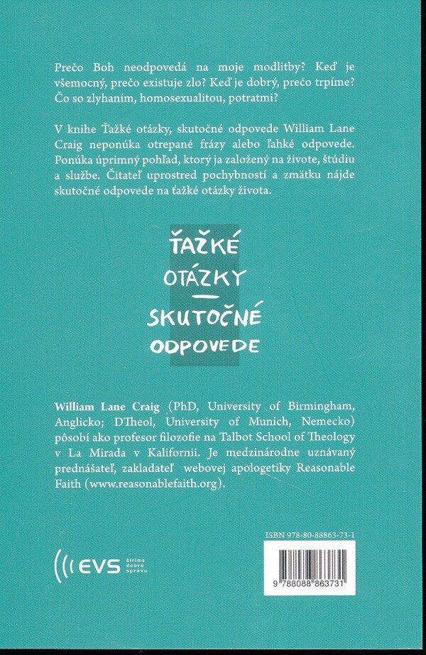 Lane William Craig: ŤAŽKÉ OTÁZKY - SKUTOČNÉ ODPOVEDE