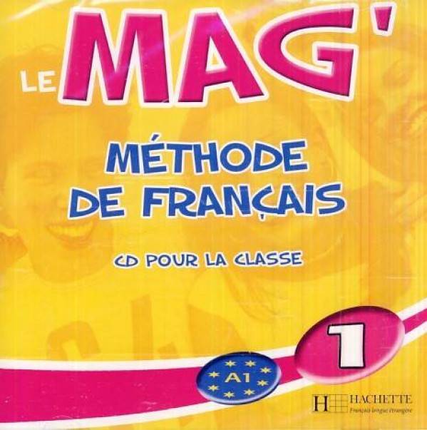 Gallon Fabienne, Himber Céline, Rastello Charlotte: LE MAG 1 - AUDIO CD CLASSE