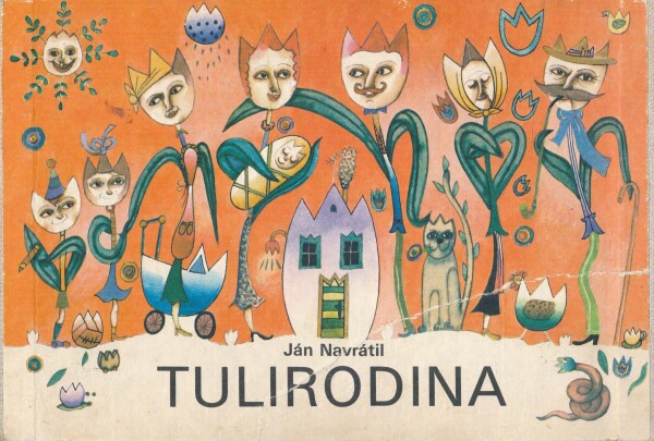 Ján Navrátil: TULIRODINA