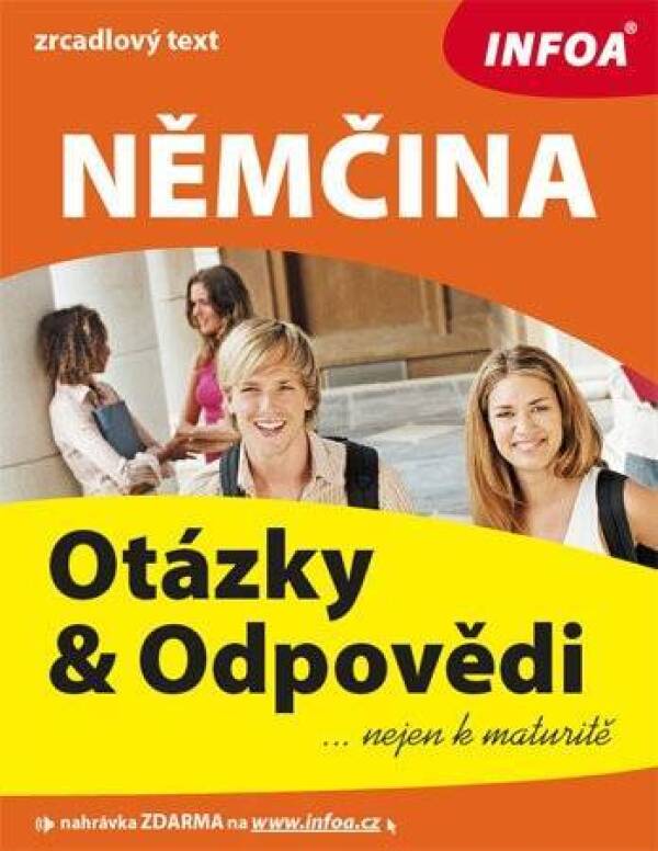 Linda Mynarik a kol.: NĚMČINA - OTÁZKY A ODPOVĚDI NEJEN K MATURITĚ