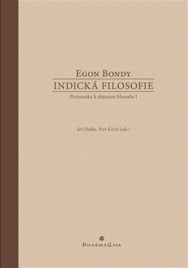 Egon Bondy: INDICKÁ FILOSOFIE