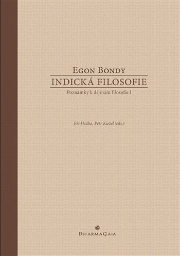 Egon Bondy: INDICKÁ FILOSOFIE