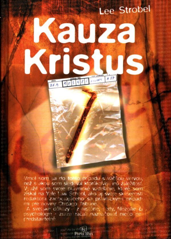 Lee Strobel: KAUZA KRISTUS