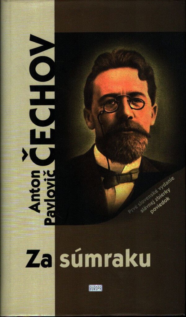 A.P. Čechov: ZA SÚMRAKU