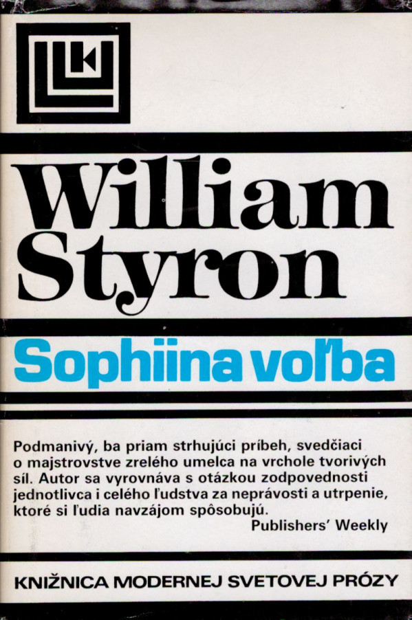 William Styron: SOPHIINA VOĽBA