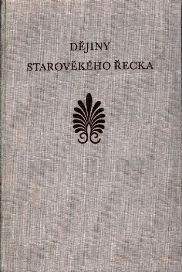 V.S. Sergejev: DĚJINY STAROVĚKÉHO ŘECKA