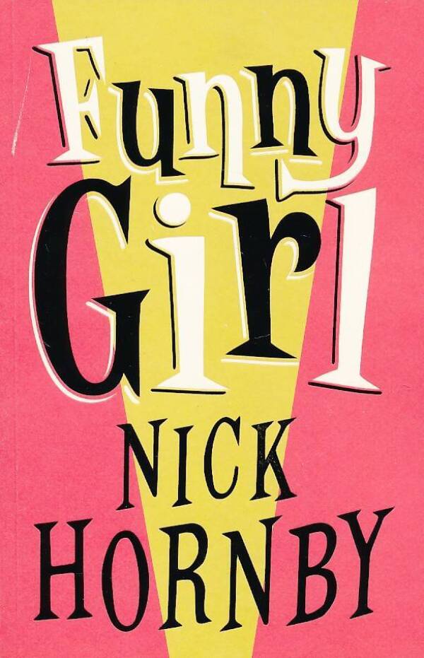 Nick Hornby: FUNNY GIRL