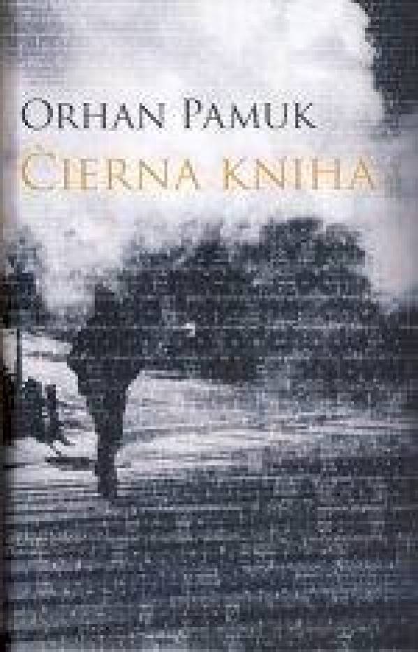 Orhan Pamuk: ČIERNA KNIHA