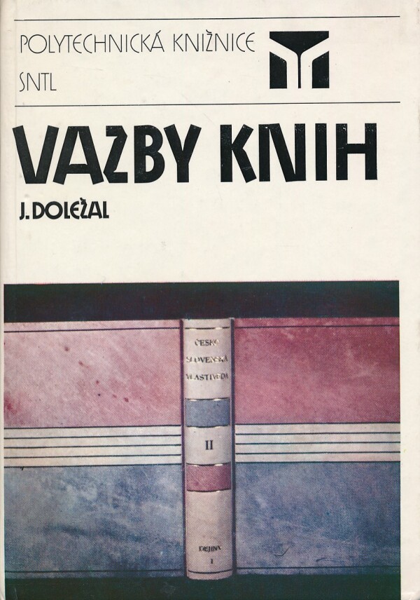 Jaroslav Doležal: VAZBY KNIH