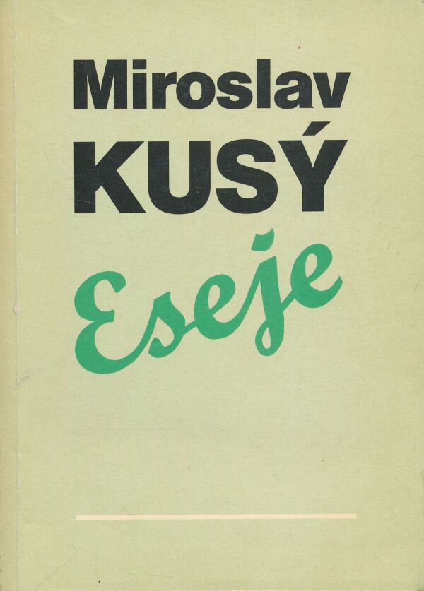 Miroslav Kusý: Eseje