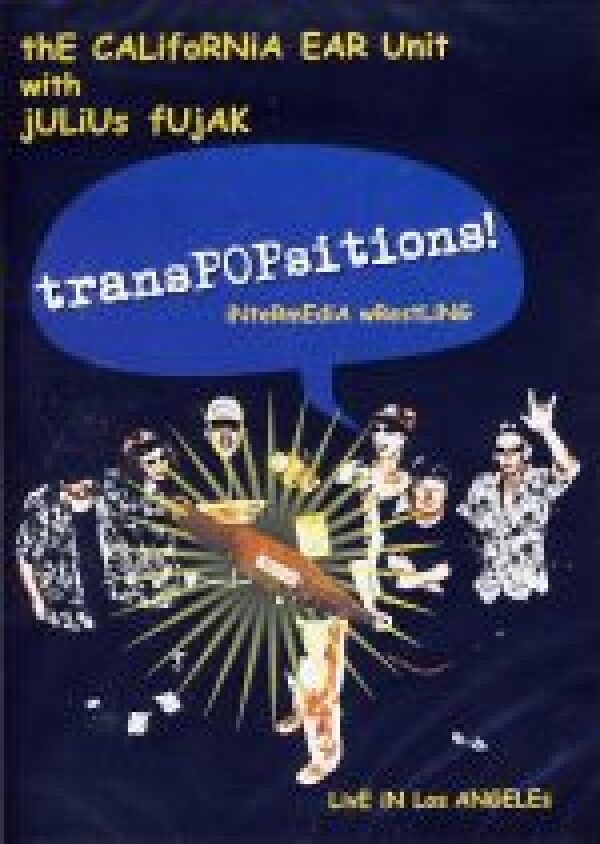 California Ear Unit with Julius Fujak The: TRANSPOPSITIONS! INTERMEDIA WRESTLING - DVD