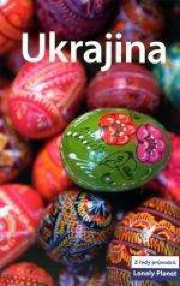 UKRAJINA - LONELY PLANET
