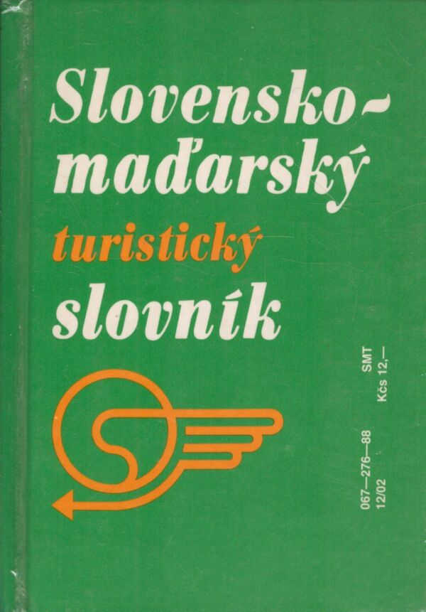 Edita Chrenková: MAĎARSKO-SLOVENSKÝ A SLOVENSKO-MAĎARSKÝ TURISTICKÝ SLOVNÍK