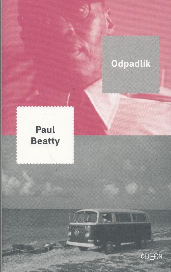 Paul Beatty: ODPADLÍK