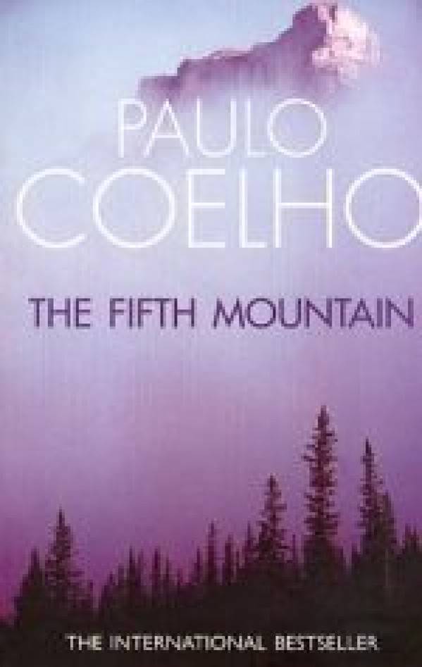 Paulo Coelho: THE FIFTH MOUNTAIN