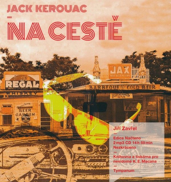 Jack Kerouac: NA CESTĚ - AUDIOKNIHA