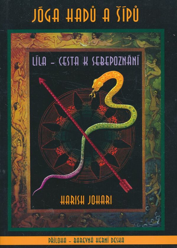 Harish Johari: Jóga hadů a šípů