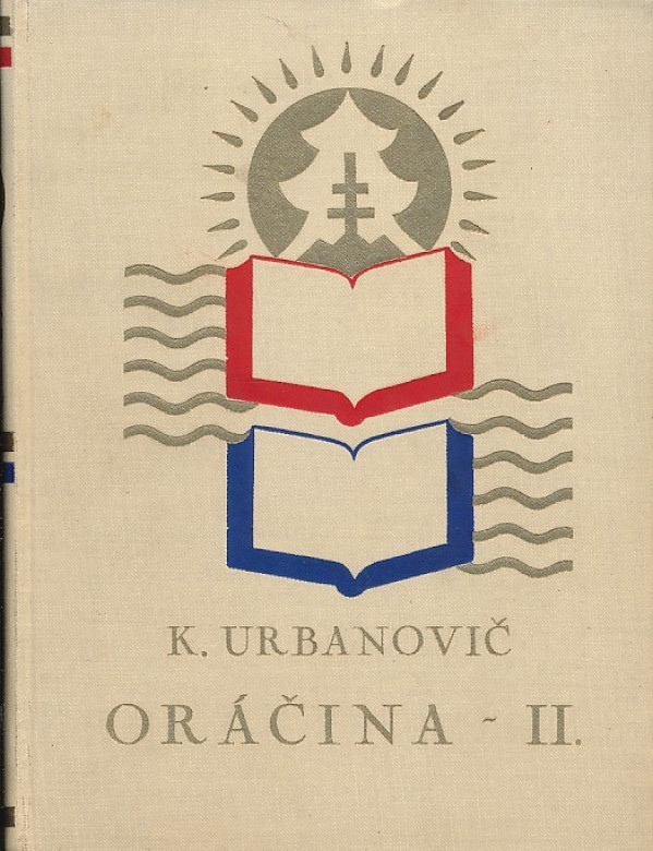 Kvetoslav Urbanovič: ORÁČINA I.,II.