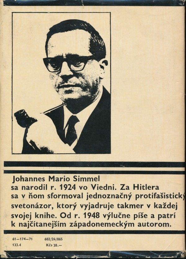 Johannes Mario Simmel: VŠETCI ĽUDIA BUDÚ BRATIA