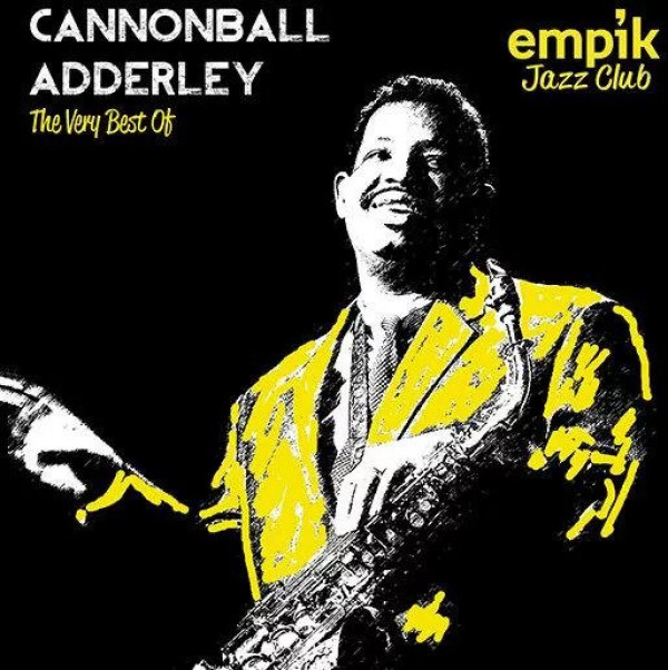 Cannonball Adderley: 