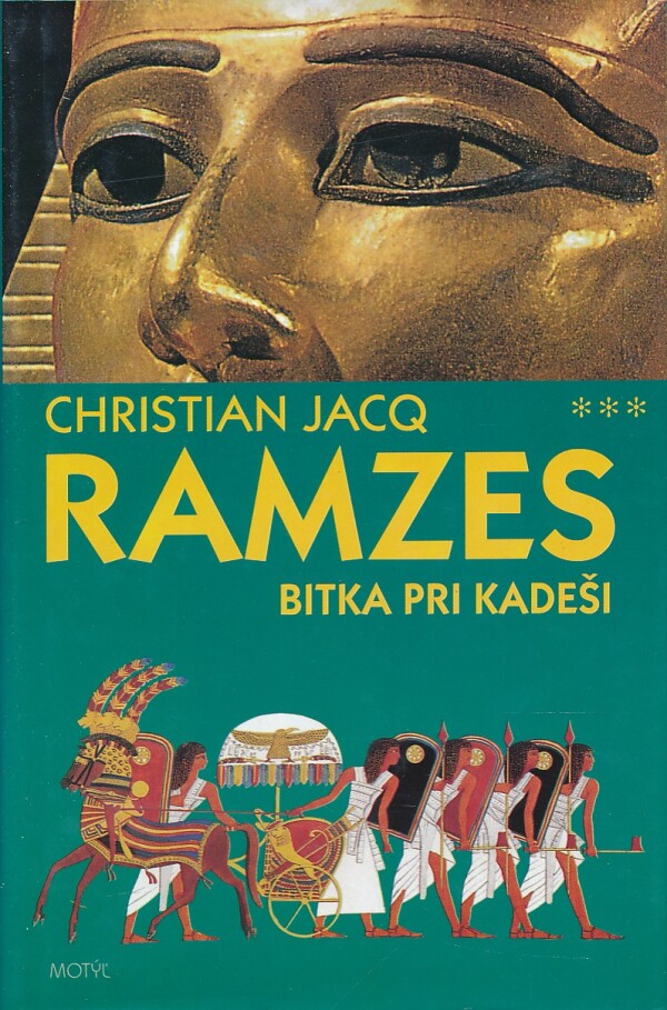 Christian Jacq: RAMZES - BITKA PRI KADEŠI