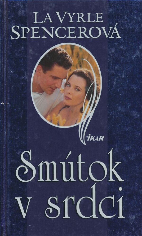 La Vyrle Spencerová: SMÚTOK V SRDCI