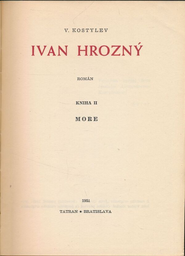 V. Kostylev: Ivan Hrozný I - III