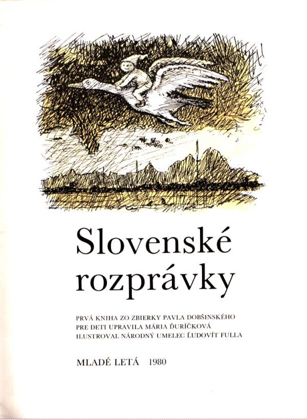 Pavol Dobšinský: SLOVENSKÉ ROZPRÁVKY