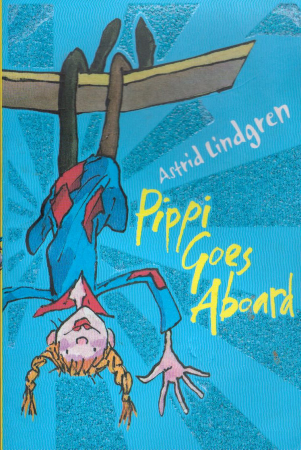 Astrid Lindgren: PIPPI GOES ABROAD