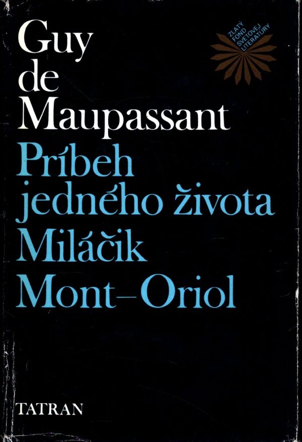 Guy De Maupassant: