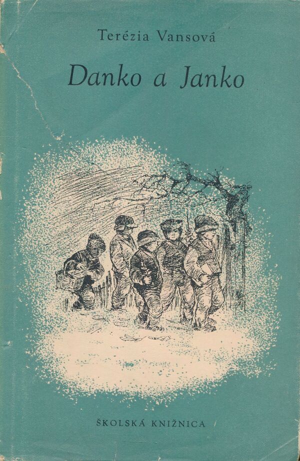 Terézia Vansová: Danko a Janko