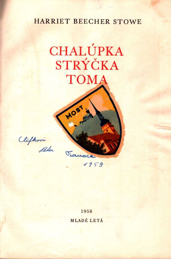 Stowe H. Beecher: CHALÚPKA STRÝČKA TOMA