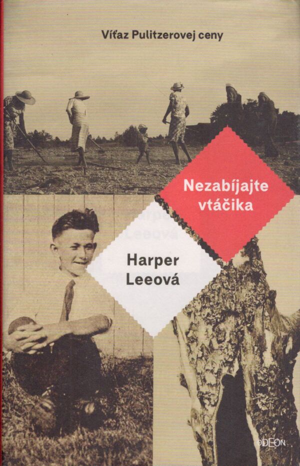 Harper Leeová: NEZABÍJAJTE VTÁČIKA