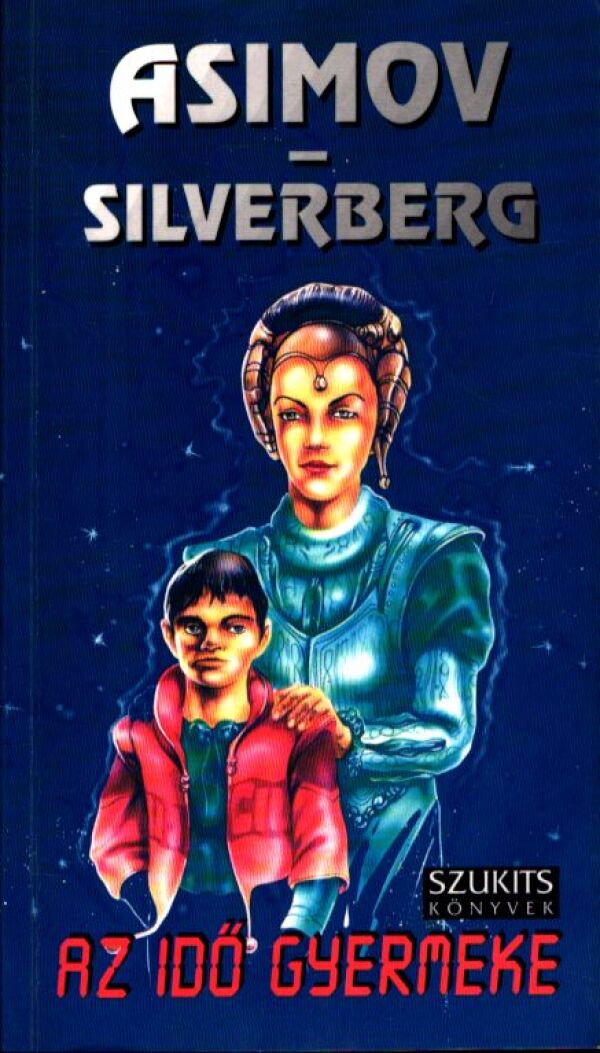 Isaac Asimov, Robert Silverberg: