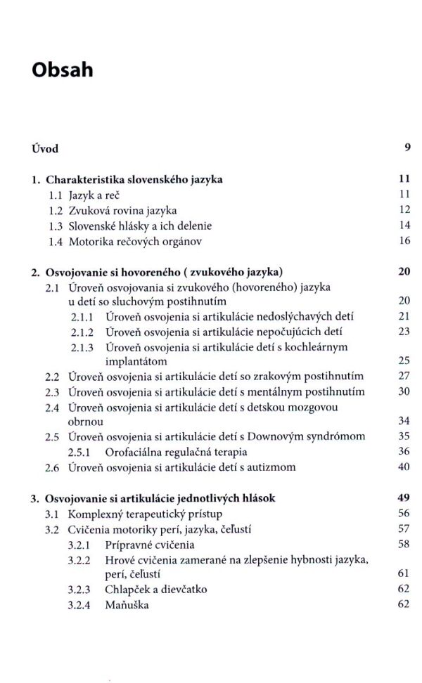 Margita Schmidtová: ARTIKULÁCIA - SPRÁVNA VÝSLOVNOSŤ