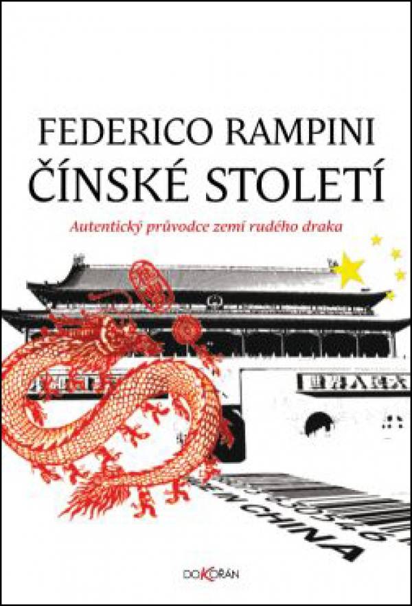 Federico Rampini: ČÍNSKÉ STOLETÍ