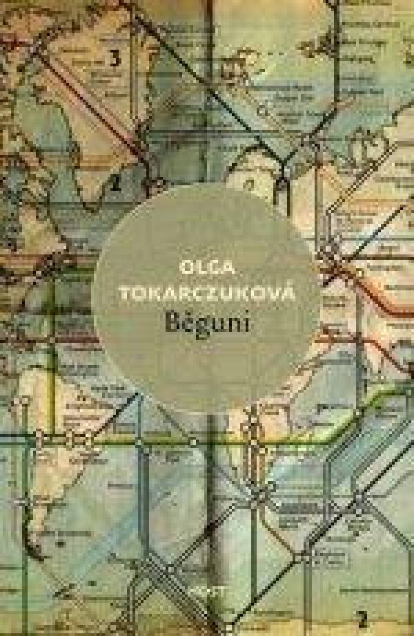 Olga Tokarczuková: BĚGUNI