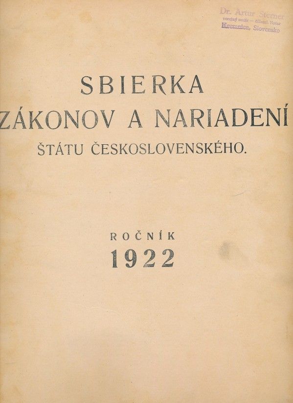SBIERKA ZÁKONOV A NARIADENÍ ŠTÁTU ČESKOSLOVENSKÉHO-1922