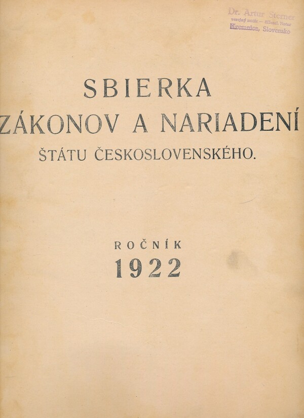 SBIERKA ZÁKONOV A NARIADENÍ ŠTÁTU ČESKOSLOVENSKÉHO-1922