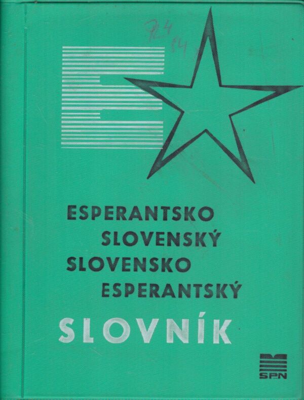 Štefan R. Seemann: ESPERANTSKO-SLOVENSKÝ SLOVENSKO-ESPERANTSKÝ SLOVNÍK