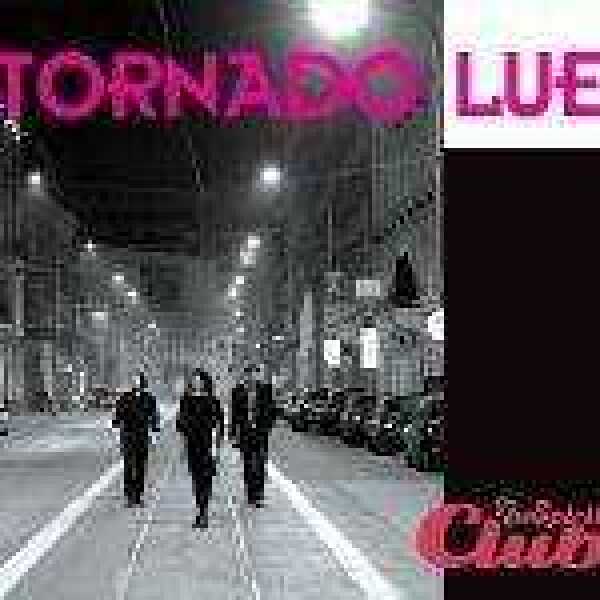 Tornado Lue: TORNADO LUE - LIVE